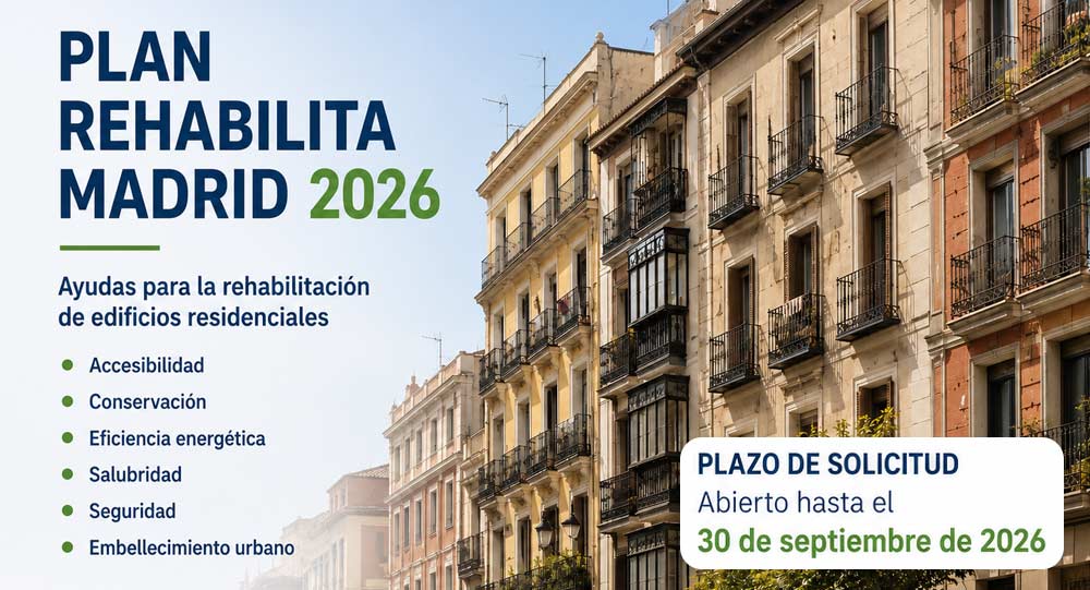 Plan Rehabilita Madrid 2026: ayudas, requisitos y claves para comunidades de propietarios